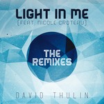 cover: Nicole Croteau|David Thulin - Light In Me (The Remixes)