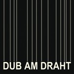 cover: Alberto Buitony - Dub Am Draht