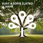 cover: Sofia Zlatko|Vijay - Le Jardin