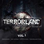 cover: Terrorland Team|Noizefucker|Vizitor, The|Paranoizer - Terrorland Records Vol 1