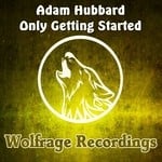 cover: Adam Hubbard - Only Getting Started