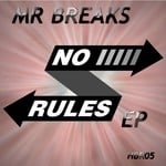 cover: Mr Breaks - No Rules