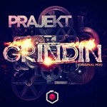 cover: Prajekt - Grindin