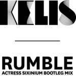 cover: Kelis - Rumble (Actress Sixinium Bootleg Mix)