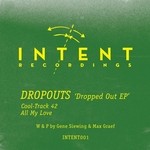 cover: DROPOUTS|GENE SIEWING|Max Graef - Dropped Out