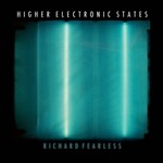 cover: Richard Fearless - Higher Electronic States