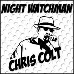 cover: Chris Colt - Night Watchman