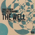 cover: Gianluca Pighi|Massimo Paramour|Massimo Paramour Feat Ahmad Larnes - The Well (remixes)