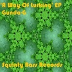 cover: Gunda G - A Way Of Lurking