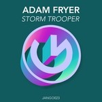 cover: Adam Fryer - Storm Trooper