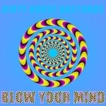 cover: Dirty House Bastards - Blow Your Mind Azumea