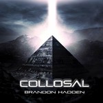 cover: Brandon Hadden - Collosal