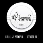 cover: Miroslav Petkovic - Defused EP