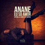 cover: Anane - Eu So Amor