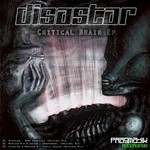 cover: Disastar|Marcsen W - Critical Brain EP