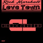 cover: Rick Marshall - Love Town