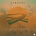 cover: Bambook - Hearts & Roads