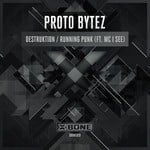 cover: Proto Bytez - Destruktion EP