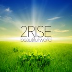 cover: 2rise - Beautiful World