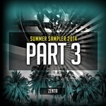 cover: Various - ZENTA presents: Summer Sampler 2014 Part 3