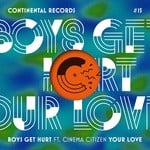 cover: Boys Get Hurt|Cinema Citizen - Your Love - EP