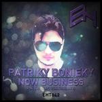 cover: Patriky Bonieky - Now Business