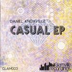 cover: Daniel Knoxville - Casual EP