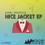 cover: Daniel Knoxville - Nice Jacket EP