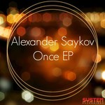 cover: Alexander Saykov - Once