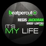 cover: Regis Jackman - It's My Life (Remix)