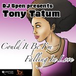 cover: Tony Tatum - Could It Be I'm Falling In Love (Spen & Thommy remixes)