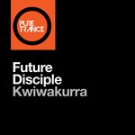 cover: Future Disciple - Kwiwakurra