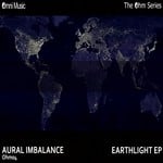 cover: Aural Imbalance - The Ohm Series: Earthlight EP