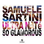 cover: Samuele Sartini|Ultra Nate - So Glamorous