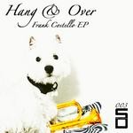 cover: Hang & Over - Frank Costello EP