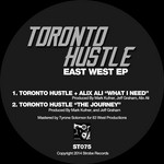 cover: Toronto Hustle - East West EP