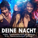 cover: Various - Deine Nacht - Von Sonnenuntergang Bis Sonnenaufgang