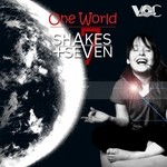 cover: Shakes + Seven - One World