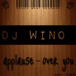 cover: Dj Wino - Applause/Over You