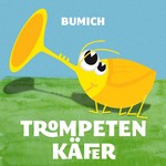 cover: Bumich - Trompetenkafer