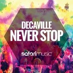 cover: Decaville - Never Stop