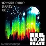 cover: 2 Billion Beats - Spacey Disco Party