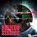 cover: Sirkus Sirkuz - Dying Star