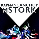 cover: Mstork - Rapman Canchop (remixes)