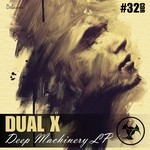 cover: Dual X - Deep Maschinery LP