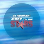 cover: Dj Aristocrat - Jump To The Stars (Rework 2014)