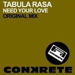 cover: Tabula Rasa - Need Your Love