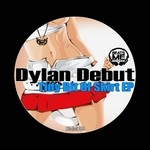 cover: Dylan Debut - Tidy Bit Of Skirt EP