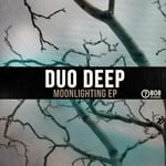 cover: Duo Deep - Moonlighting EP