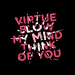 cover: Virtue - Blow My Mind